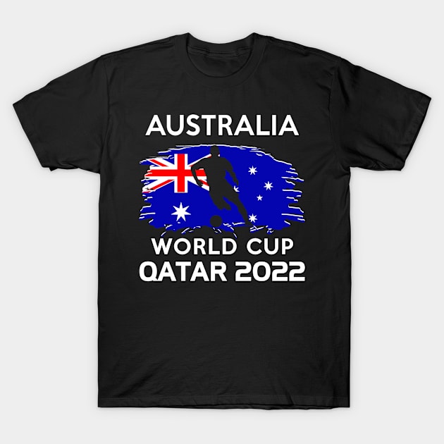 World Cup 2022 Australia Team T-Shirt by adik